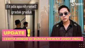 Cerita Horor di Rumah Mewah Jordi Onsu  