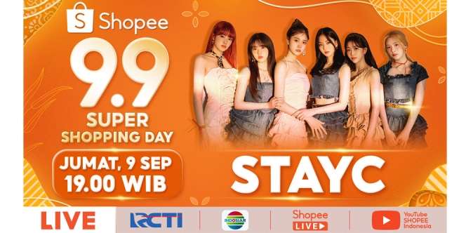 Stay Tune, STAYC dan 5 Pasangan Artis Paling Hits Siap Meriahkan Shopee 9.9 Super Shopping Day TV Show