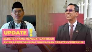 Sederet Nama Mencuat Gantikan Anies Baswedan usai Tinggalkan Jabatan Gubernur