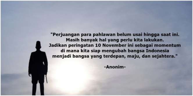 30 Ucapan Selamat Hari Pahlawan 10 November, Berisi Pesan untuk Meneruskan Perjuangan 