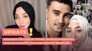 Kebangetan Cantik! Potret Margin Wieheerm Istri Ali Syakieb yang Kini Mantap Berhijab