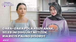 Gara-Gara Pola Asuh Anak, Seleb Ini Dihujat Netizen, Ria Ricis Paling Disorot