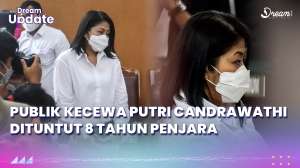Publik Kecewa Putri Candrawathi Dituntut 8 Tahun Penjara