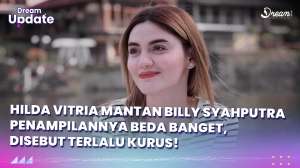 Hilda Vitria Mantan Billy Syahputra Penampilannya Beda Banget!