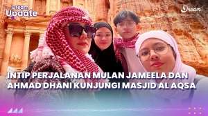 Intip Perjalanan Mulan Jameela dan Ahmad Dhani Kunjungi Masjid Al Aqsa