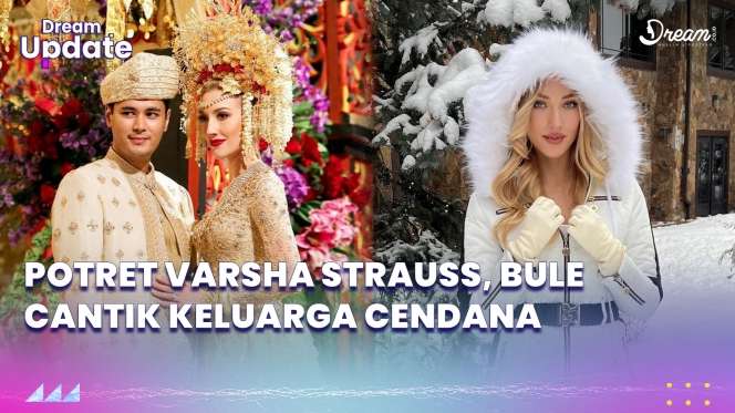 Kabar Terbaru Varsha Strauss, Bule Cantik Keluarga Cendana