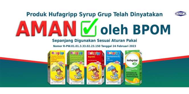 Siapkan Pertolongan Pertama Redakan Gejala Flu pada Anak, Hufagripp Syrup Grup Dinyatakan Aman BPOM