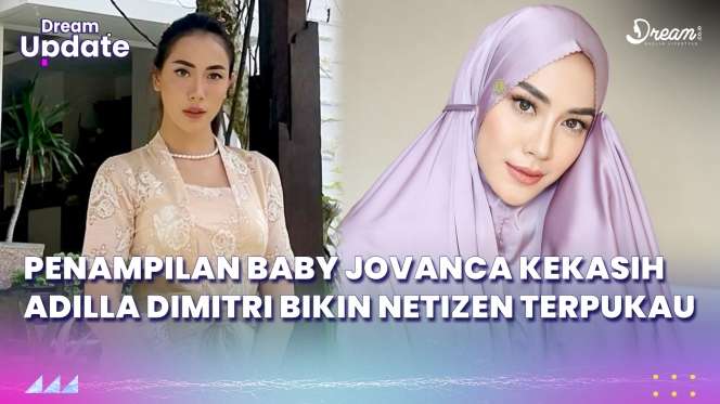 Penampilan Baby Jovanca Kekasih Adilla Dimitri Bikin Netizen Terpukau