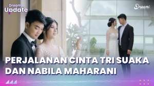 Perjalanan Cinta Tri Suaka dan Nabila Maharani yang Kini Jadi Pasangan Hidup