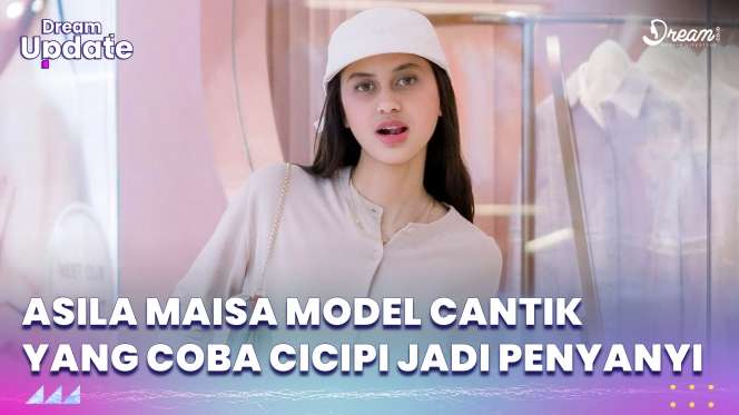 Asila Maisa Model Cantik yang Coba Cicipi Jadi Penyanyi