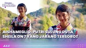 Pesona Aishameglio, Putri Sulung Duta Sheila On 7 yang Jarang Tersorot