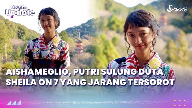 Pesona Aishameglio, Putri Sulung Duta Sheila On 7 yang Jarang Tersorot