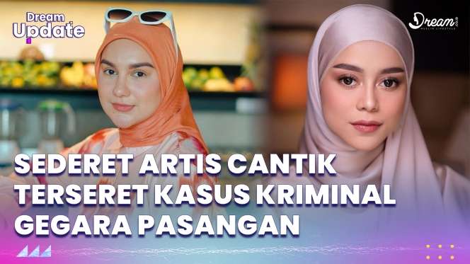 Sederet Artis Cantik Terseret Kasus Kriminal Gegara Pasangan