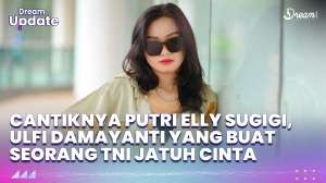 Cantiknya Putri Elly Sugigi, Ulfi Damayanti yang Buat Seorang TNI Jatuh Cinta