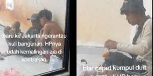 Nasib Pilu Kuli Bangunan Baru Merantau ke Jakarta Malah Kemalingan, Perjuangan demi Beli HP Bikin Haru