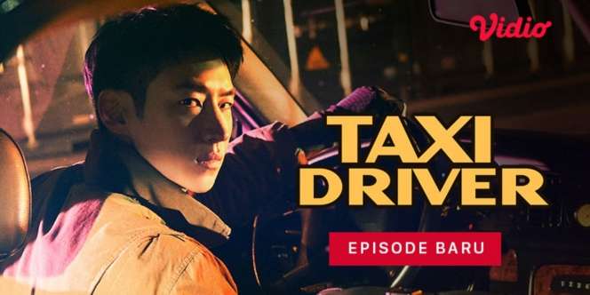 Drakor Wajib Re-watch Bulan Ini, Ada Lee Jehoon di Taxi Driver