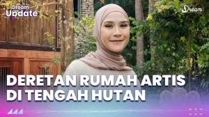 Rumah Artis di Tengah Hutan yang Jarang Tersorot