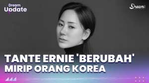 Lama Tak Muncul, Tante Ernie 'Berubah' Mirip Orang Korea