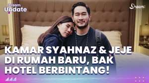 Potret Kamar Syahnaz & Jeje di Rumah Baru, Bak Hotel Berbintang!