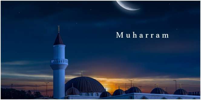 7 Larangan di Bulan Muharam, Apakah Kamu Sudah Tahu?