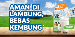 MilkLife Lactose Free, Solusi Susu Sapi yang Lebih Aman di Lambung Kembung