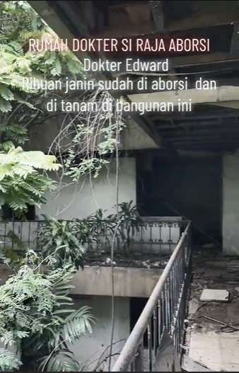 Terbengkalai 10 Tahun, Ini Penampakan Rumah Dokter Edward yang Dikenal Sebagai Raja Aborsi, Diduga Banyak Janin Terkubur!