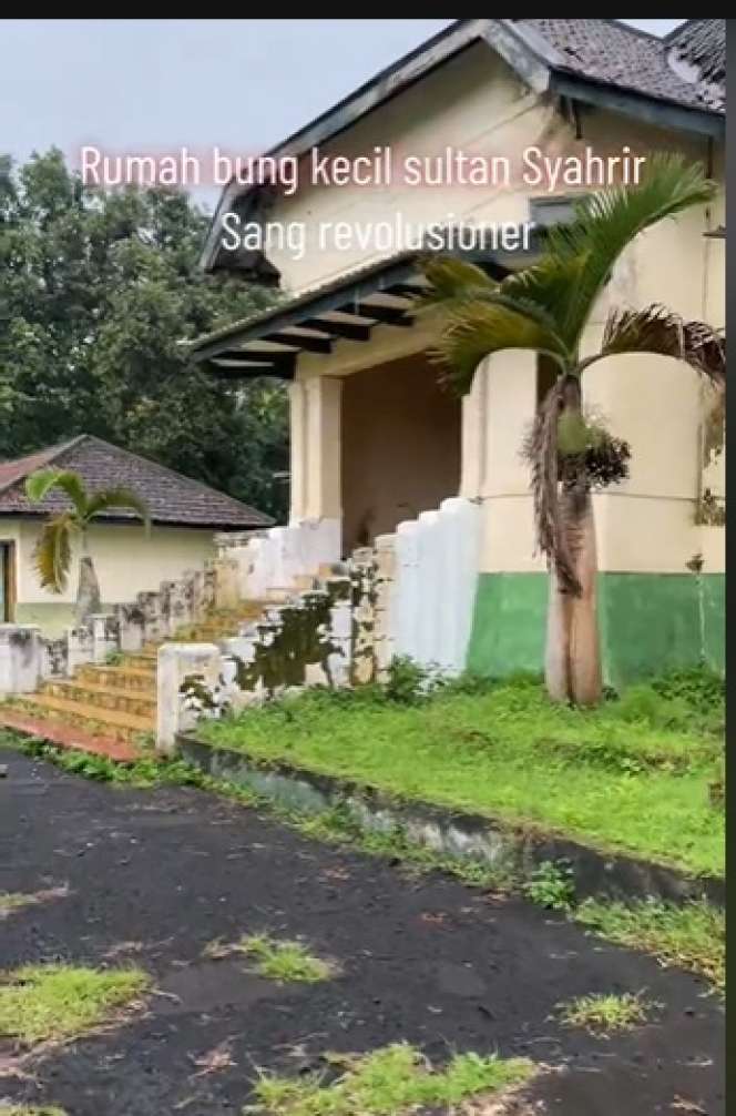 Penampakan Rumah Sultan Syahrir Perdana Menteri Pertama Indonesia, Dulu Penuh Sejarah Kini Terbengkalai!